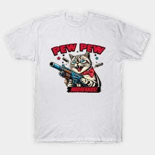 Pew Pew Madafakas Cat Crazy Vintage Funny Cat Owners T-Shirt